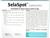Rx SelaSpot (selamectin) Once - A - Month Flea & Heartworm Topical Solution for Dogs - 012VED-23998 - 40.1 - 85 lbs - 3 Doses - 8